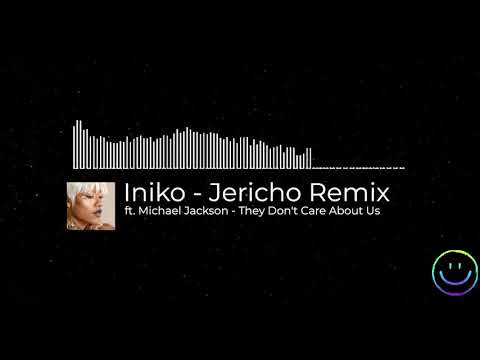 Iniko - Jericho ( Remix ) ft. Michael Jakson - They Don't Care About Us