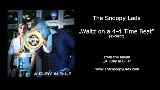 The Snoopy Lads - Waltz on a 4-4 Time Beat