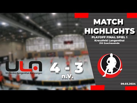 Unihockey Mittelland vs Unihockey Langenthal Aarwangen | Playoff Final Spiel 1 | Saison 2023/24