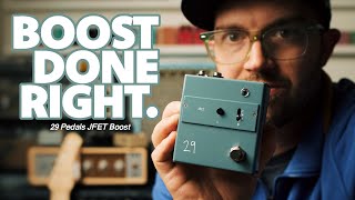 Video thumbnail for 29 Pedals JFET Boost | Boost Pedal Done Right | Guitar Demo by Little Box Effects