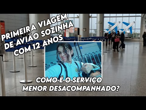 ✈️✨minha PRIMEIRA viagem de AVIÃO SOZINHA com 12 ANOS + como é o serviço menor desacompanhado?💗✨