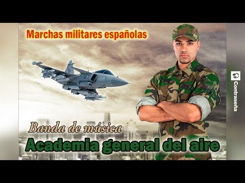 Marchas Militares Españolas, Musica Militar Española, Academia General del Aire, Corneta, España