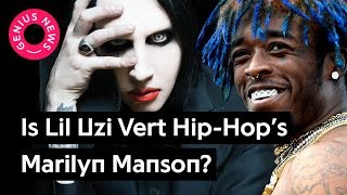 Is Lil Uzi Vert Hip-Hop's Marilyn Manson? | Genius News