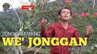 Download lagu WE JONGGAN ' Versi Jono Pampakng mp3