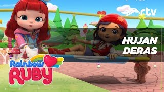 RainbowRubyRTV:HujanDeras