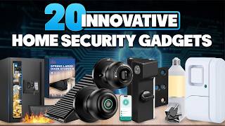 20 Innovative Home Security Gadgets on Amazon