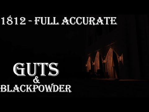Guts and Blackpowder - 1812 Overture With ACCURATE Cannons and Bells