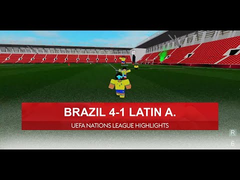RESA | Brazil 4-1 Latin America | Nations League Group Stage Highlights