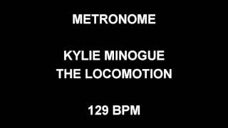 METRONOME 129 BPM Kylie Minogue THE LOCOMOTION