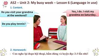 Academy Stars 2 – Unit 2 My busy week – Lesson 6 (Language in use)