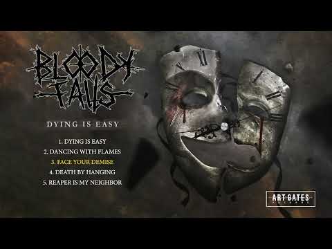 Bloody Falls - Dying is Easy (Full EP)