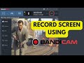 How To Record Computer Screen Using Bandicam Screen Recorder 2025