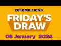 EuroMillions  draw Results from Friday  05 January 2024 Tonight  Draw euromillions