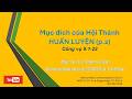 Mục Đích Của Hội Thánh - Huấn Luyện (2)