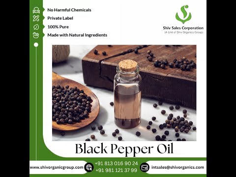 Black Pepper Oil Piper Nigrum