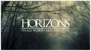 Horizons - Open Arms (with lyrics)