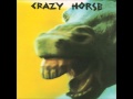 Crazy Horse - Gone Dead Train (1) 