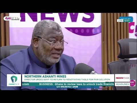 Northern Ashanti Mines Seeks Talks With Government Over Lease Termination