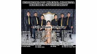 Download lagu LAGU KERONCONG MODERN MILENIAL 2022 | REMEMBER ENTERTAIMENT FULL ALBUM | TANPA IKLAN | mp3 Download lagu LAGU KERONCONG MODERN MILENIAL 2022 | REMEMBER ENTERTAIMENT FULL ALBUM | TANPA IKLAN | mp3