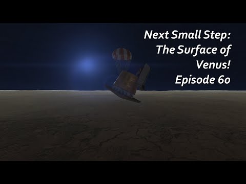The Surface of Venus! - KSP/RP-1 - Next Small Step Episode 60