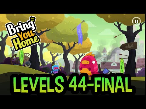 Bring You Home Chapter Levels  44-Final