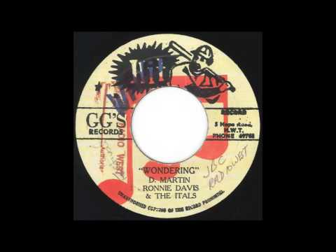Ronnie Davis & The Itals - Wondering + Dub