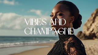 New Naija Song | Vibes and Champagne | Afrobeat Song 2025 | Naija | Am