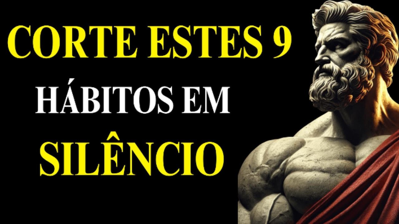 PARA UMA VIDA TRANQUILA, CORTE ESTES 9 HÁBITOS EM SILÊNCIO | ESTOICISMO PRÁTICO 🏛️