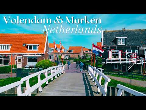 Volendam & Marken, Netherlands in 4K | Traditional Dutch Villages & Peaceful Harbor Views