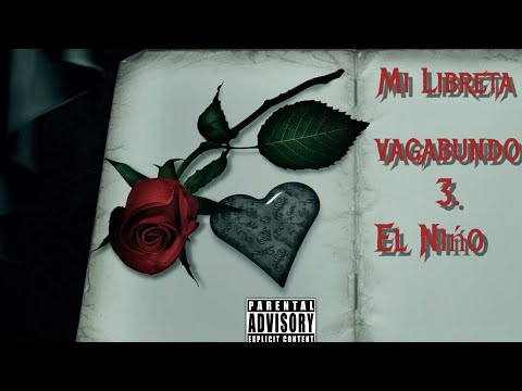 3. Vagabundo - El Niño