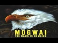 Mogwai - The Precipice