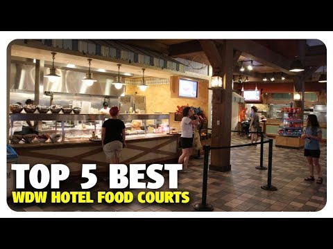 TOP 5 BEST Hotel Food Courts at Walt Disney World | Best and Worst | 11/29/17