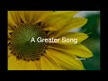 A Greater Song - Paul Baloche