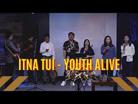YOUTH ALIVE - ITNA TUI