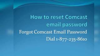 Forgot Comcast Email Password |Reset Comcast Email Password : Help To Reset