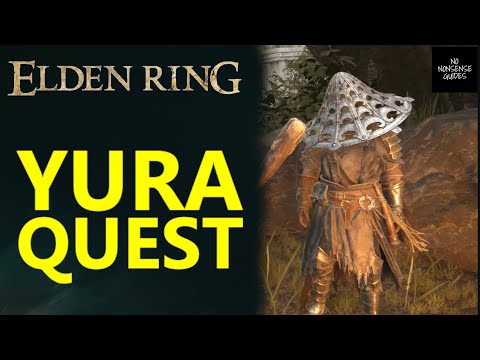 Elden Ring Yura Questline - All Locations & Steps