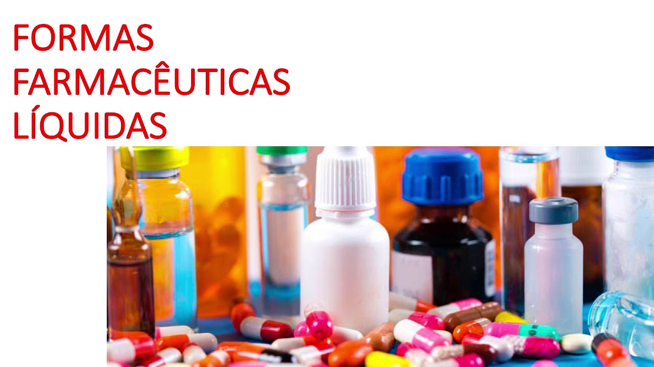 3 PERÍODO - FARMACOLOGIA- HUMBERTO - FORMAS FARMACÊUTICAS LÍQUIDAS