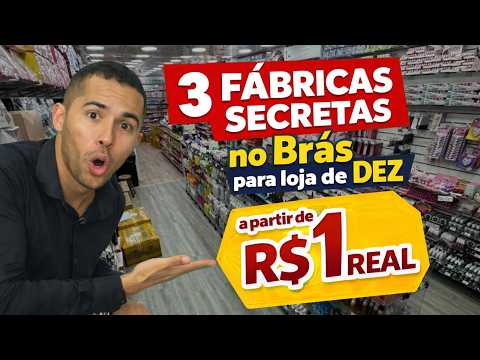 3 FÁBRICAS SECRETAS no Brás para loja de R$10 (ninguém mostra)