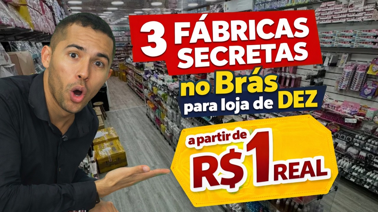 3 FÁBRICAS SECRETAS no Brás para loja de R$10 (ninguém mostra)