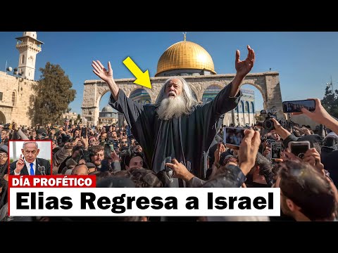 El Profeta Elías Regresa a Israel: El Cumplimiento de la Profecía de Malaquías