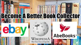 How To - Become A Better Book Collector - Using eBay and ABEbooks - Buyers Secrets!