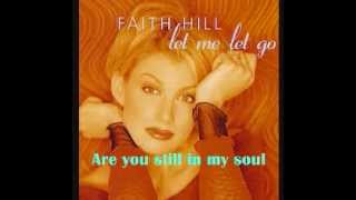 Faith Hill-Let Me Let Go(from the movie Message in a Bottle) with Lyrics