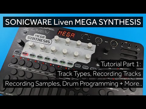 Liven MEGA SYNTHESIS - Tutorial Part 1 - Pattern Editing Deep Dive