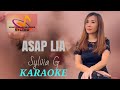 Asap Lia - Sylvia G - Karaoke (Official Music Video) #laguviraltiktok