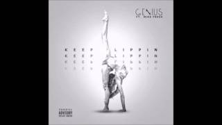 Genius - Keep Flippin' feat. Mike Fresh [official audio]