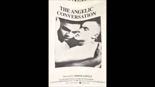 Coil Musick - Montecute - The Angelic Conversation [HD].