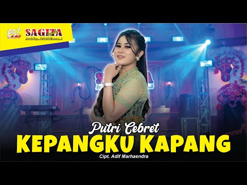 Putri Cebret - Kepangku Kapang | Dangdut (Official Music Video)