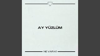 Download lagu Ay Yüzlüm mp3 Download lagu Ay Yüzlüm mp3