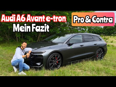 Meine ehrliche Meinung zum Audi A6 e-tron – Fazit mit allen Vor- und Nachteilen