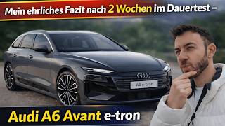 Meine ehrliche Meinung zum Audi A6 e-tron – Fazit mit allen Vor- und Nachteilen